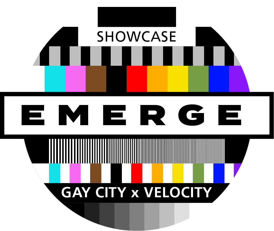 Emerge: Gay City x Velocity
