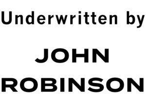 Underwritten by John Robinson